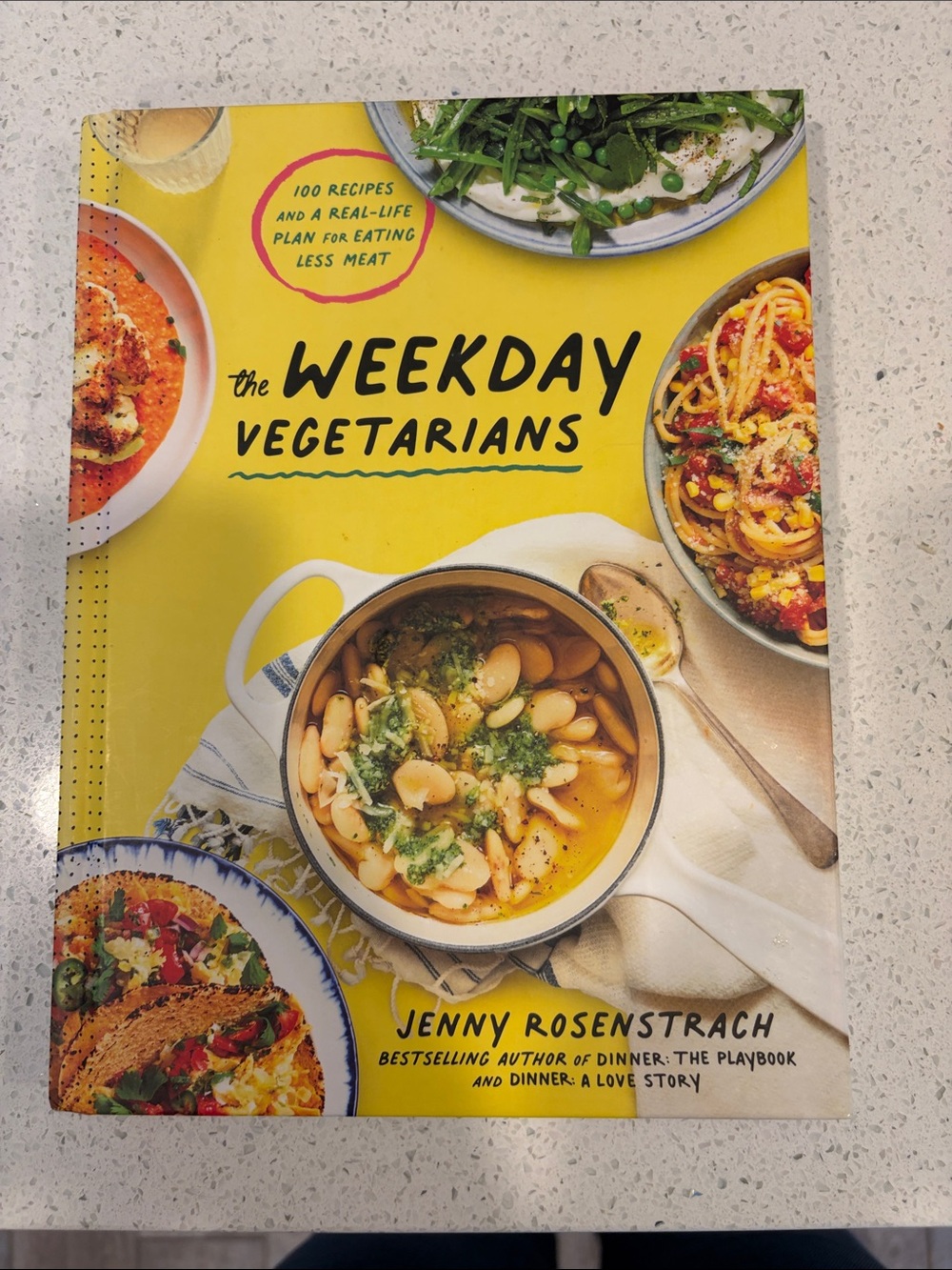 Jenny Rosenstrach The Weekday Vegetarians Cookbook — Yellow Cover
